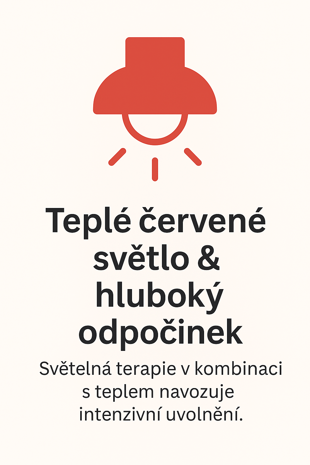 Teplé červené světlo